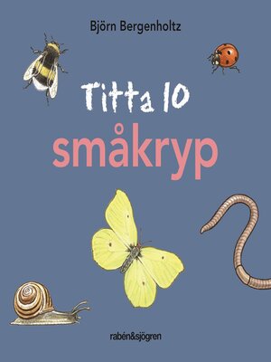 cover image of Titta 10 småkryp
